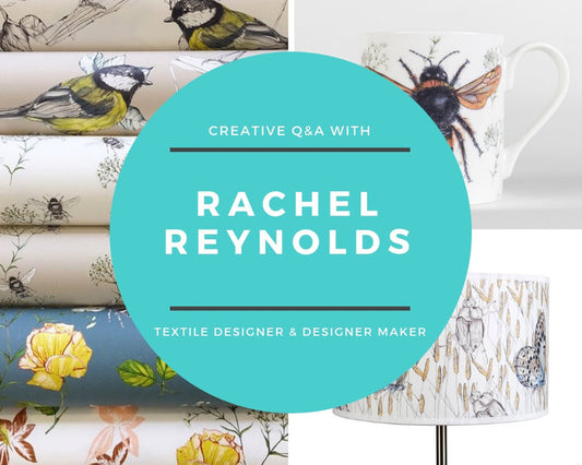 CREATIVE Q&A: RACHEL REYNOLDS | Textile Designer & Designer Maker