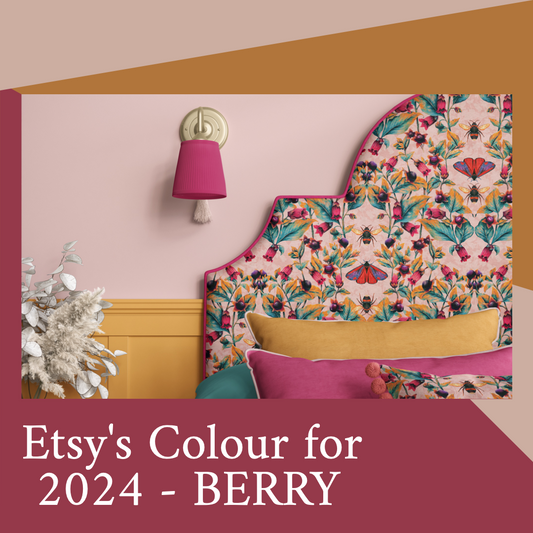 Etsy's Colour 2024 - Berry!